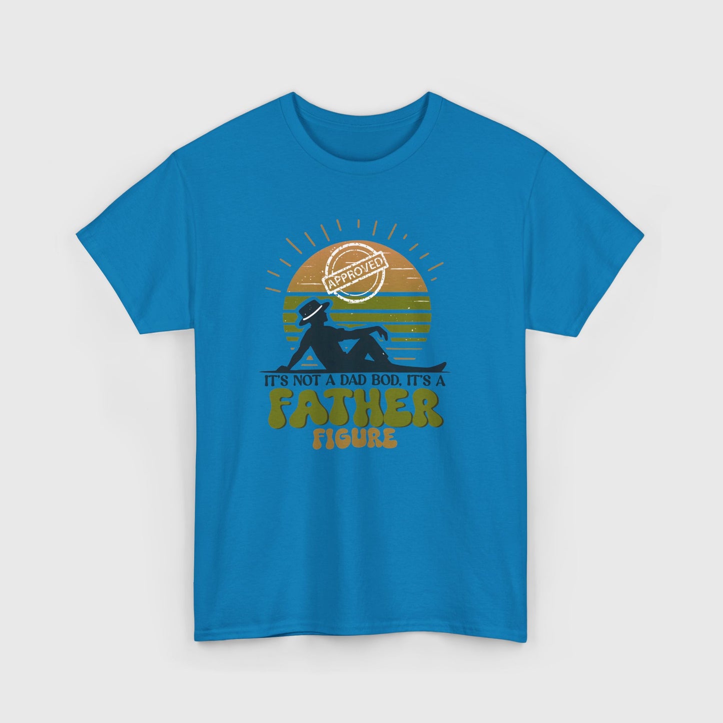 Father Bod Approved Shirt – Funny Gift for Dads